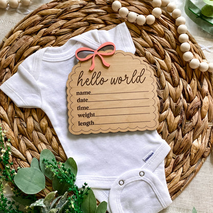 Hello World Birth Stat Sign - Dainty Bow